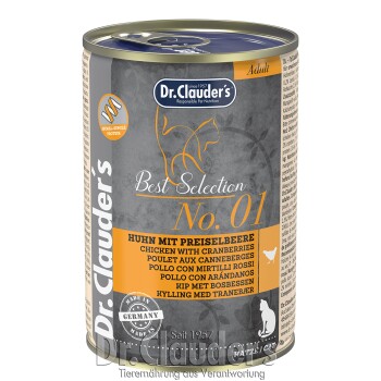 Dosenfutter für Katzen von Dr. Clauder's, mit der Aufschrift "Best Selection No. 01," mit Huhn und Preiselbeeren, hergestellt in Deutschland.