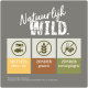 Huisdiervoedsel label "Natuurlijk WILD" benadrukt: "METVEEL vlees/vis," "ZONDER granen," "ZONDER toevoegingen."