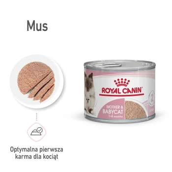 Puszka mokrej karmy Royal Canin Mother & Babycat, oznaczona dla kociąt w wieku 1-4 miesięcy, z ilustracją tekstury musu.