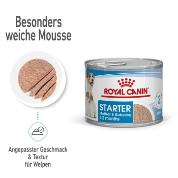 Royal Canin Starter-Hundefutterdose für Mutter und Welpen, mit weicher Mousse-Textur, geeignet für 1-2 Monate alte Welpen.