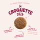 Galette de croquettes sous le titre « La Croquette 2026 » avec des étiquettes indiquant petite taille, fibres optimisées et viande fraîche