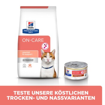 Hill's Prescription Diet ON-CARE Katzenfutterbeutel und -dose, mit dem Text 'nähren & unterstützen', mit einem Empfehlungsetikett von einem Tierarzt.