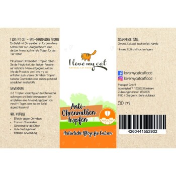 Etikett für "I Love My Cat - Anti-Ohrmilben Tropfen," ein natürliches Mittel gegen Ohrmilben mit Olivenöl, Kokosnuss und Kamille.